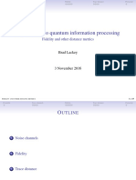 Introduction To Quantum Information Processing: Fidelity and Other Distance Metrics