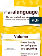Paralanguage: The Way in Which You Say Words