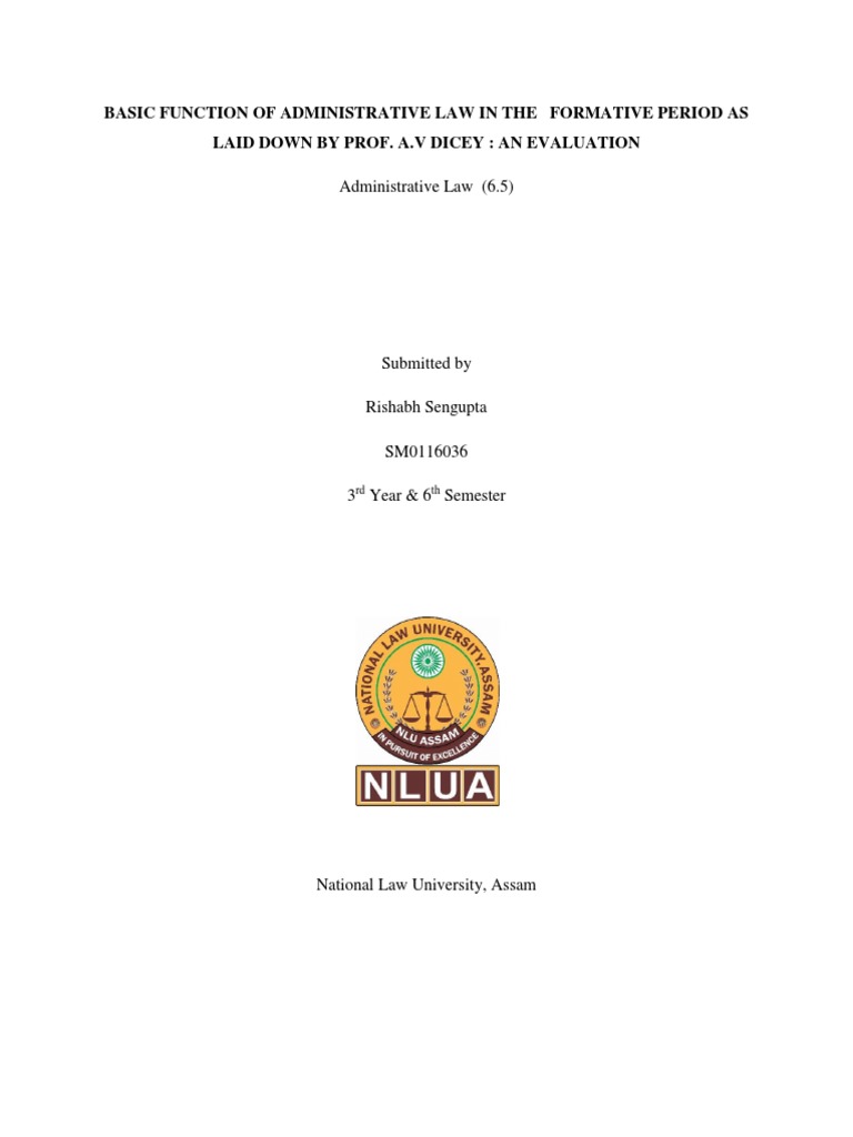 Evaluating Dicey's Theory on the Basic Function of Administrative Law