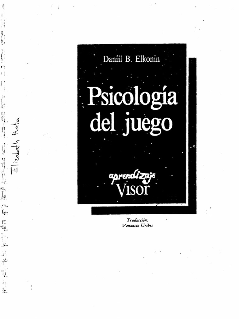 Psicologia Del Juego Daniel Elkonin Pdf Teoria Sicologia Y Ciencia Cognitiva