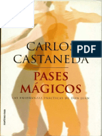 Castaneda Carlos - Pases Magicos - Las Enseñanzas Practicas De Don Juan.PDF