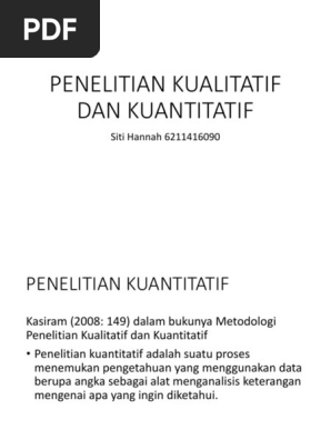 Penelitian Kualitatif Dan Kuantitatif Siti Hannah 6211416090