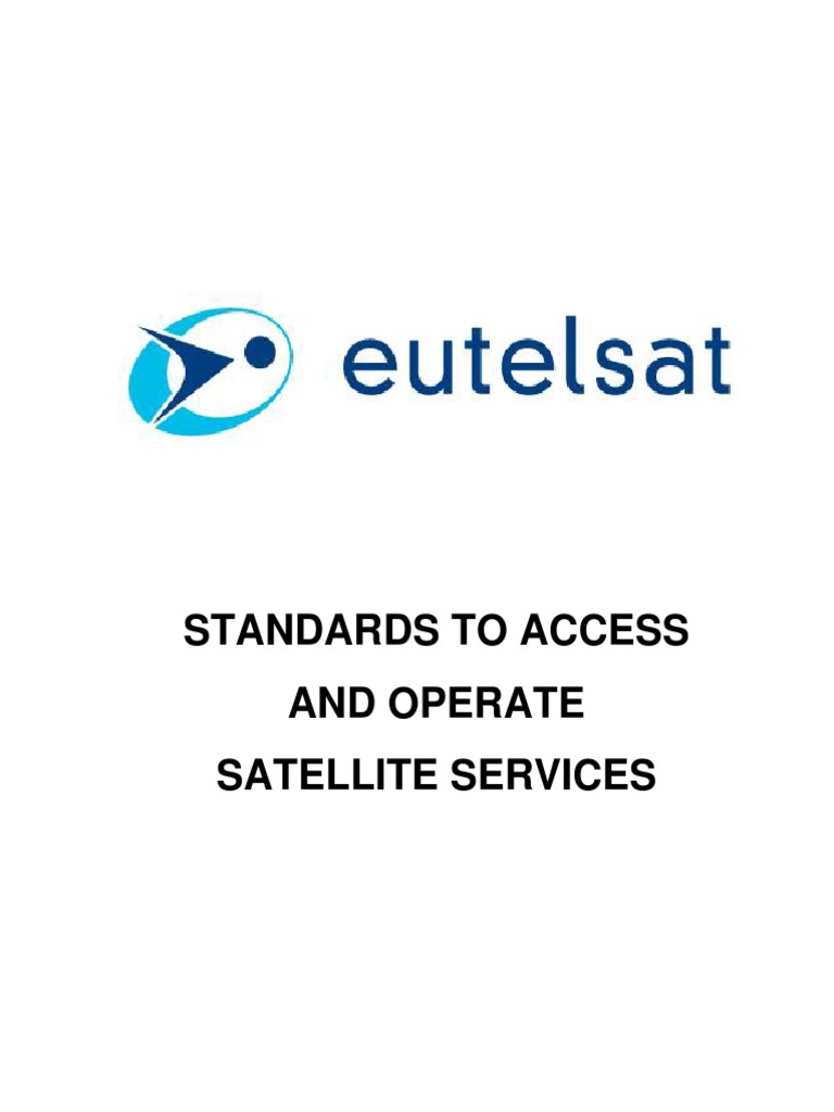 Standards To Access and Operate Satellite Services PDF Bandwidth