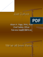 Just Culture: Alison H. Page, MHA, MSN Chief Safety Officer Fairview Health Services