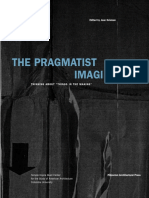 Joan Ockman, Joan Ockman - The Pragmatist Imagination_ Thinking About Things in the Making-Princeton Architectural Press (2001).pdf