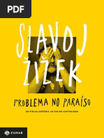 Problema No Paraiso_ Do Fim Da - Slavoj Zizek