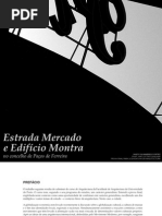 Estrada Mercado e Edifício Montra no concelho de Paços de Ferreira