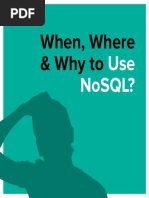 When Where and Why To Use NoSQL