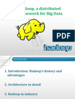 Hadoop, A Distributed Framework For Big Data