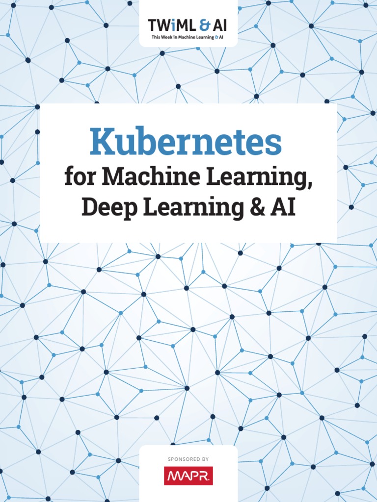 Cloud Eb Kubernetes MLDL Sponsor | PDF | Machine Learning | Computer ...