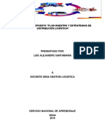 Evidencia 6 Propuesta Plan Maestro y Estrategias de Distribucion Logistica - Docx Alejo