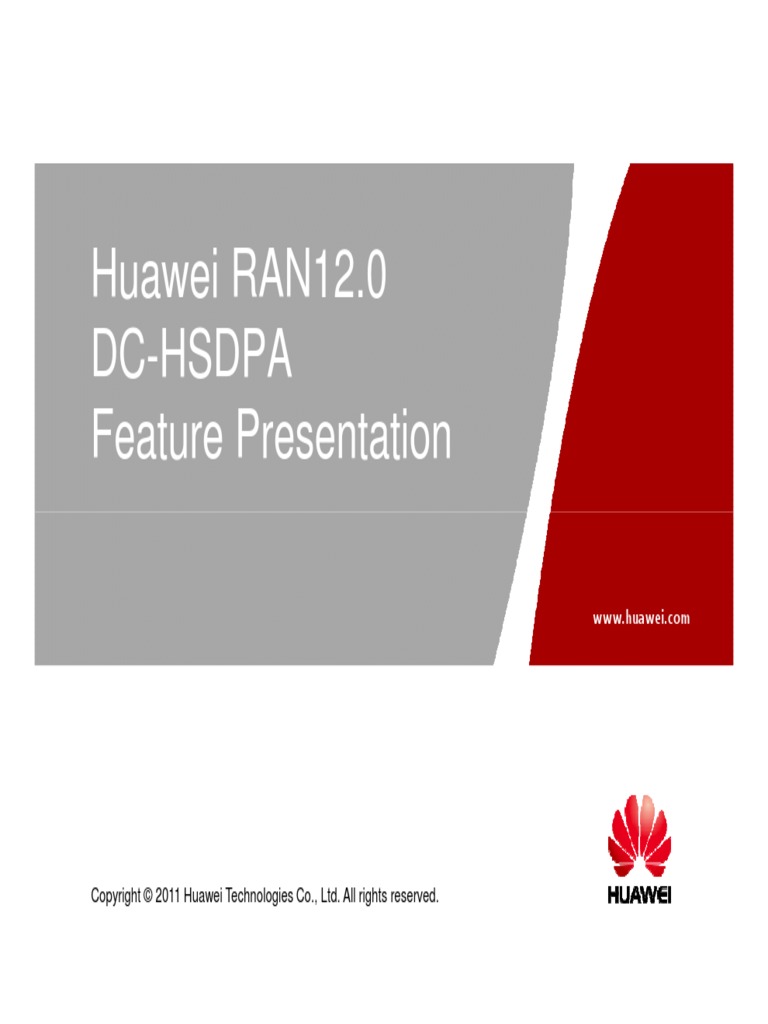 Huawei RAN12.0 Dc-Hsdpa Feature Presentation | PDF | High Speed Packet ...
