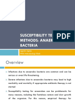 Susceptibility Test Methods: Anaerobic Bacteria: Agustin Agnes PPDS Mikrobiologi Klinik