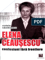 Elena Ceausescu, Confesiuni Fara Frontiere - Violeta Nastasescu PDF