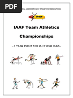 IAAF Team Athletics Championships: - A Team Event For 13-15 Year Olds