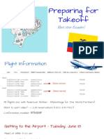 Preparing For Takeoff: Next Stop: Ecuador!