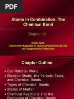 Chapter 10 - Atoms in Combination, The Chemical Bond