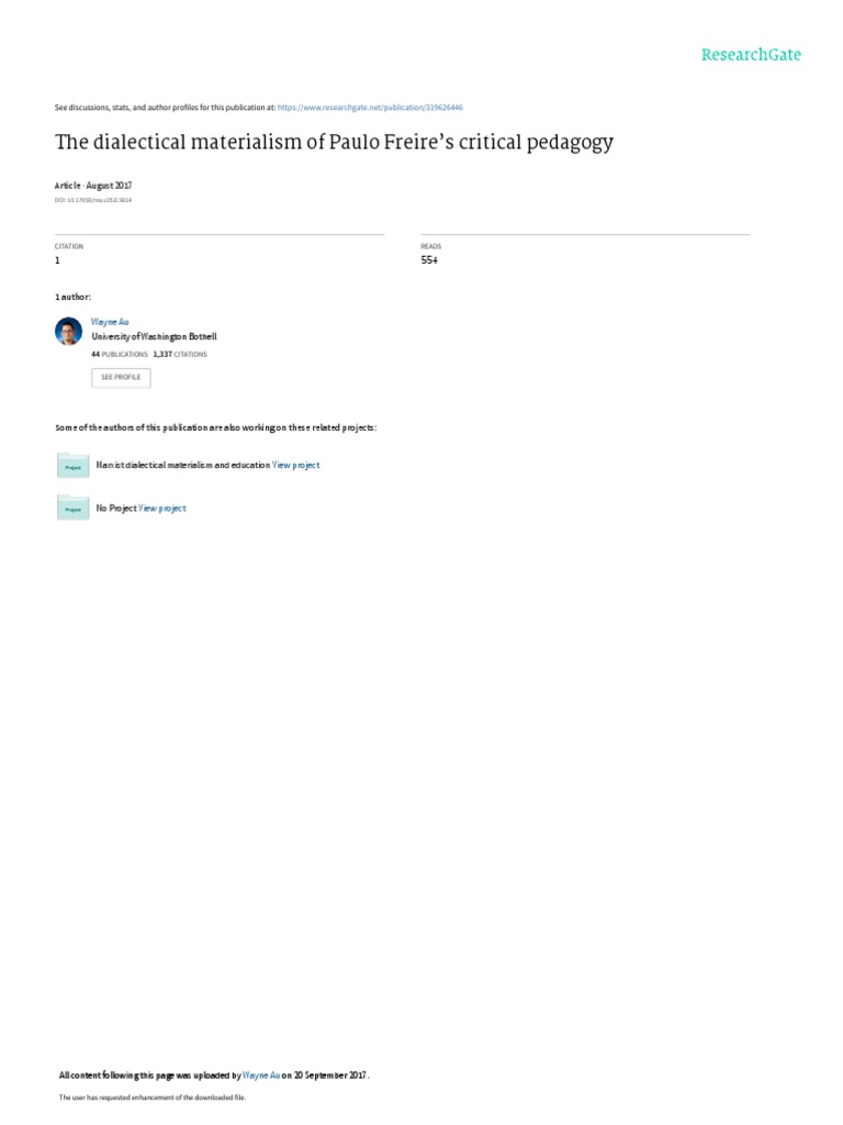 The Dialetical Materialism of Paulo Freire's Critical Pedagogy. Wayne ...
