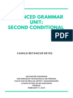 Advanced Grammar Unit: Second Conditional: Camilo Betancur Reyes