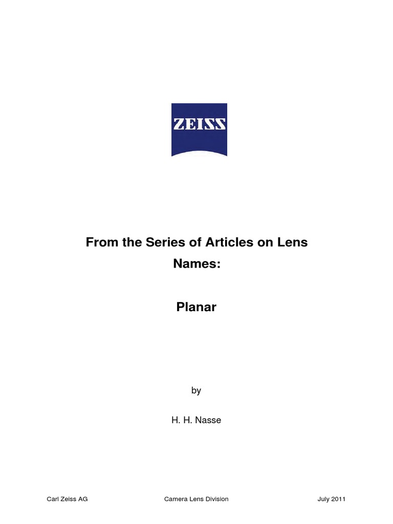 Lens History by ZEISS Planar en CLB 40 PDF PDF Lens (Optics