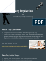 Sleep Deprivation