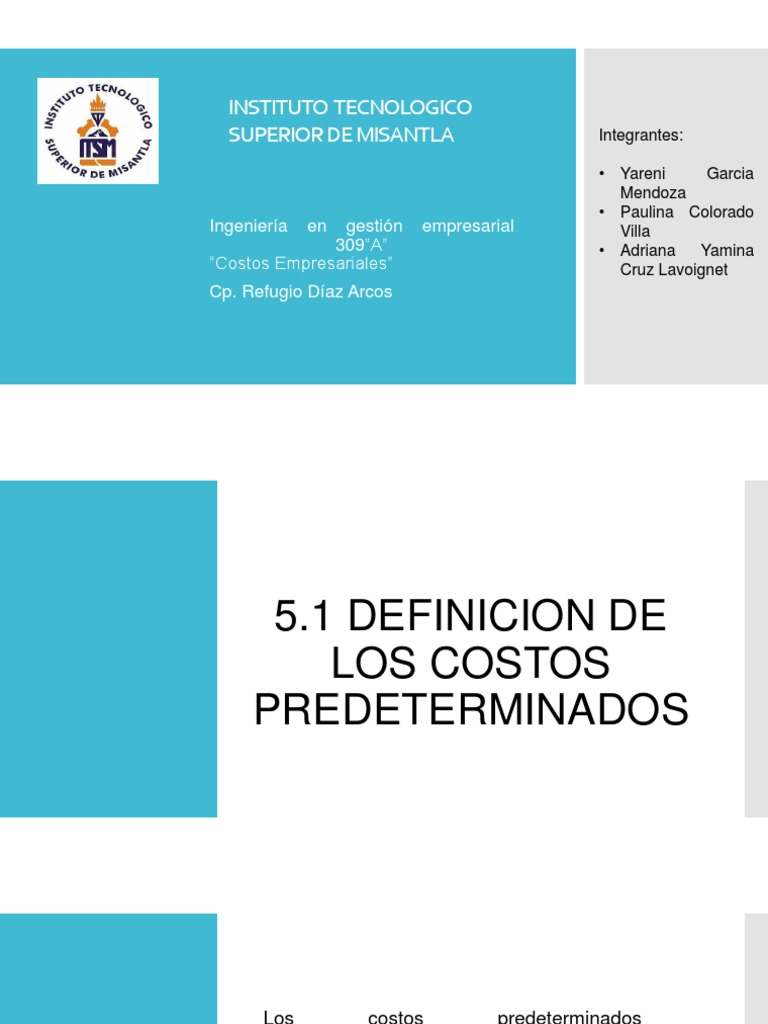 5.1 Definicion de Los Costos Predeterminados Ingeniería