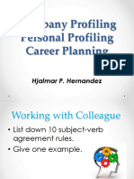 Company Profiling - Personal Profiling - Career Planning