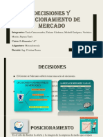 Decisiones y Posicionamiento de Mercado