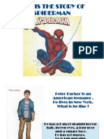 This Is The Story of Spiderman
