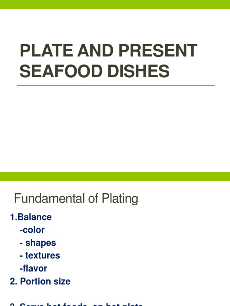 Plate and Present Seafood Dishes