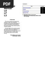 Engine Workshop Manual L8 LF L3: © 2002 Mazda Motor Corporation PRINTED IN The Netherlands, MARCH 2002 1731-1E-02C