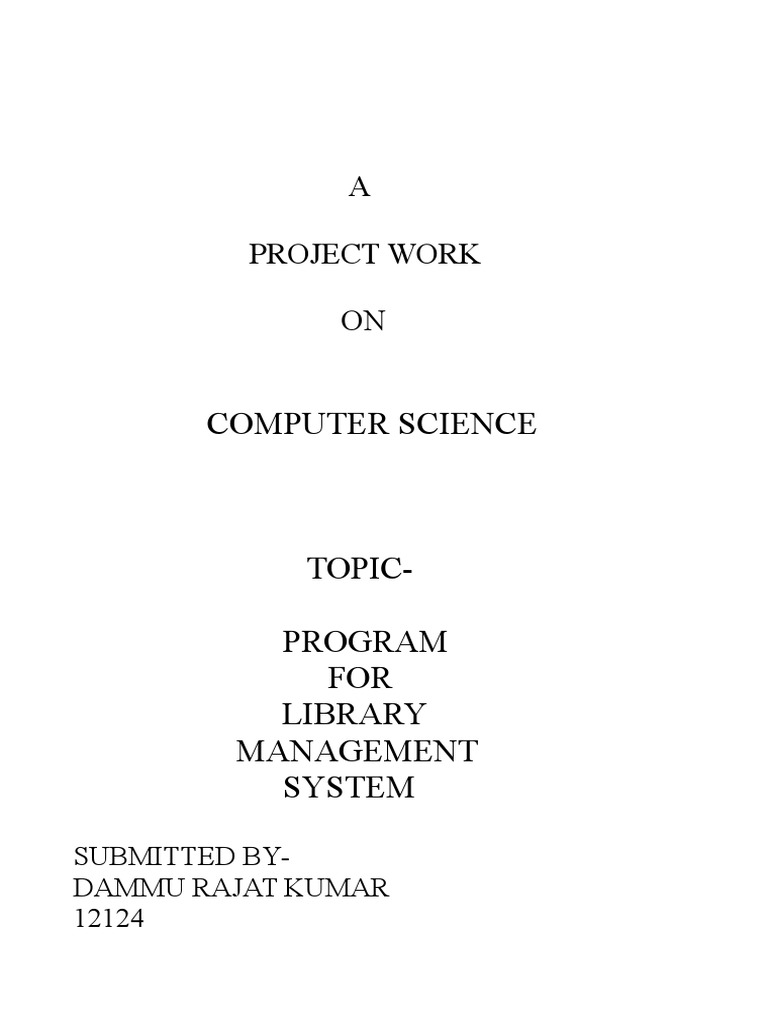 Computer Science: A Project Work ON | PDF | Object Oriented Programming ...