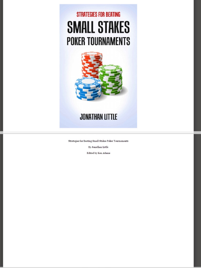 Strategies For Beating Small Stakes Tournaments PDF PDF Betting In