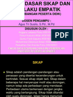 Konsep Dasar Sikap Dan Perilaku Empatik: (Perkembangan Peserta Didik) Dosen Pengampu