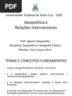 Geopolítica e Relações Internacionais - Aula 1 - Conceitos e Temas fundamentais.pptx