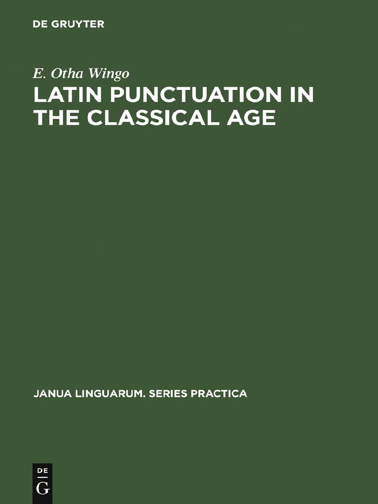 Latin Punctuation in The Classical Age PDF PDF Epigraphy Punctuation