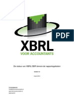 Mark Bisschop de Status Van XBRL Binnen de Rapportageketen Versie 1.0 Maart 2010 Definitief