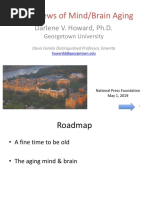 New Views of Mind/Brain Aging: Darlene V. Howard, PH.D