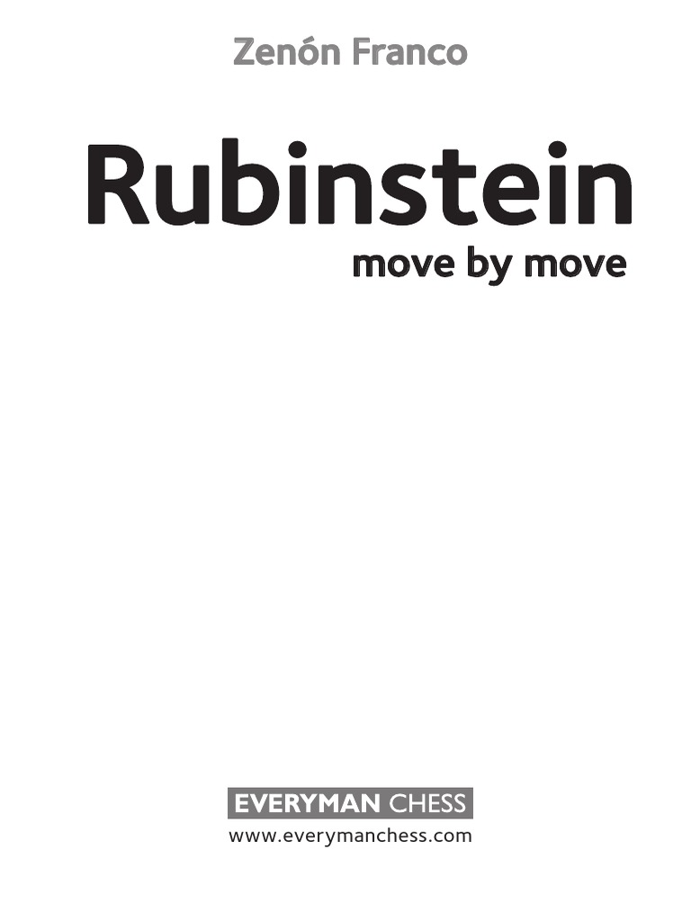 Rubinstein Move by Move Zenon Franco 