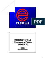 Managing Corona & Atmospheric Plasma Systems 101 Managing Corona & Atmospheric Plasma Systems 101