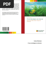 O uso estratégico da internet pelo 