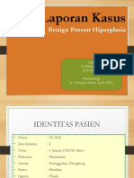 Laporan Kasus: Benign Prostat Hiperplasia