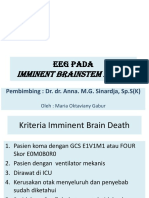 EEG Pada Imminent Brain STem Death