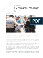 Policías y Militares, "Choque" de Poder