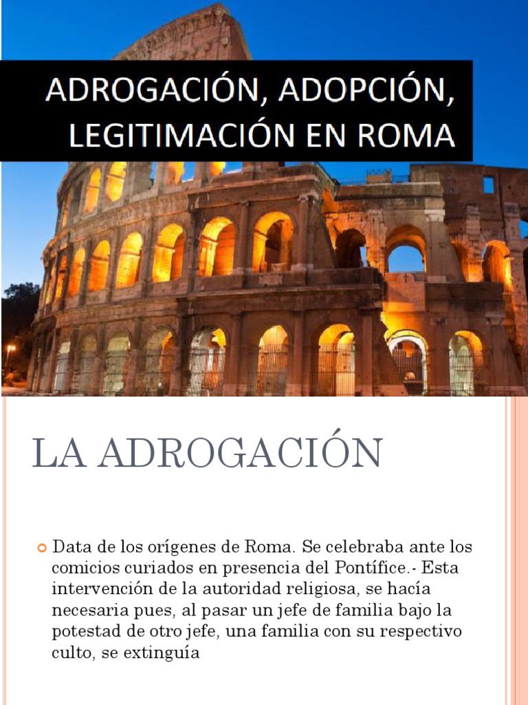 Adopción y Adrogación en Roma | PDF | Adopción | Roma antigua