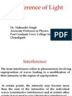 Interference of Light: Dr. Mahender Singh Associate Professor in Physics Post Graduate Govt. College Sector-11 Chandigarh