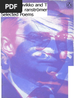 Paavo Haavikko and T Omas T Ranströmer Selected Poems