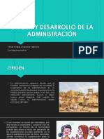 Origen y Desarrollo de La Administración