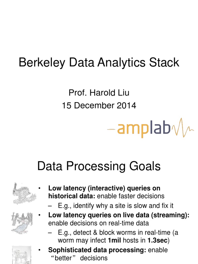 Berkeley Data Analytics Stack Overview | PDF | Apache Spark | Apache Hadoop