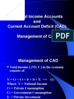 National Income Accounts and Current Account Deficit (CAD) Management of CAD